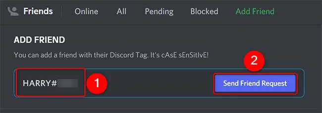 Type the Discord Tag and click "Send Friend Request."
