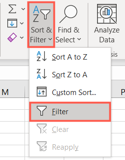 On the Home tab, click Sort & Filter, Filter