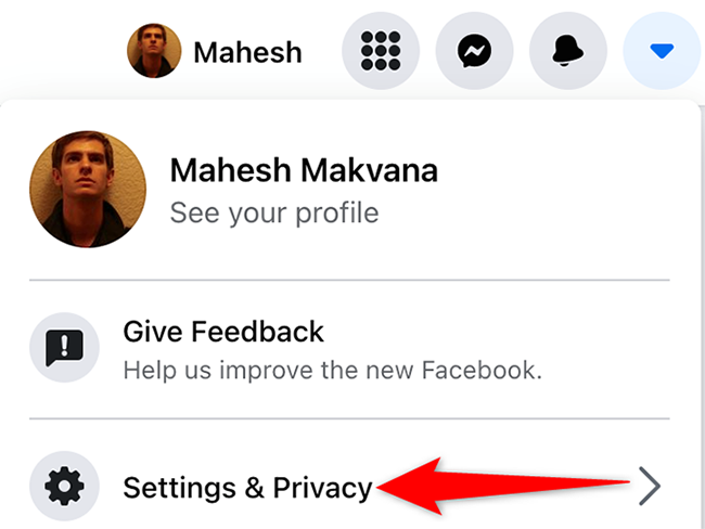 Select "Settings & Privacy" on Facebook.