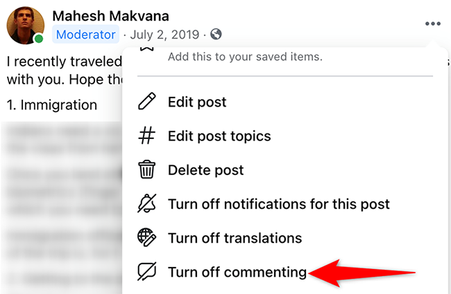 Select "Turn Off Commenting" from the three-dots menu for a post on Facebook.