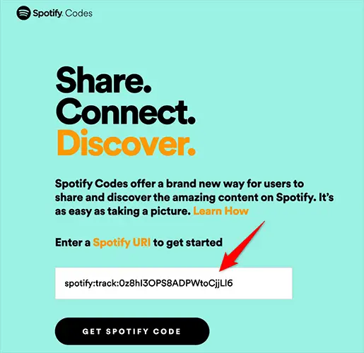 Paste the item URI and click "Get Spotify Code" on the Spotify Codes site.