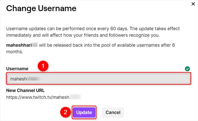 Type the new username in "Username" and click "Update."