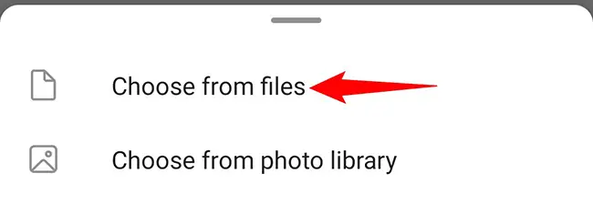 Tap "Choose From Files" in Outlook on mobile.