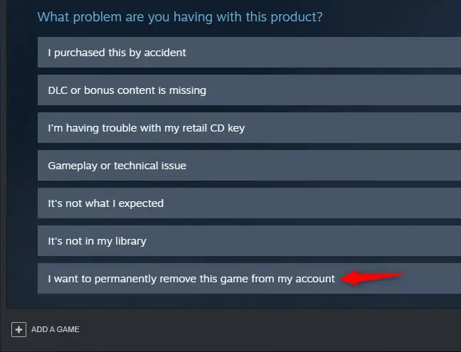 Option to permanently remove a game from a Steam account