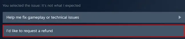 Click "I'd like to request a refund."