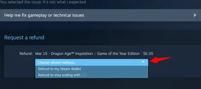 Click the drop-down menu and select your refund method. 