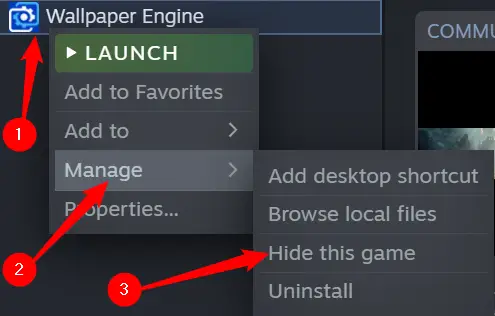Faites un clic droit sur le jeu que vous souhaitez masquer, cliquez sur "Gérer", puis cliquez sur "Masquer ce jeu".