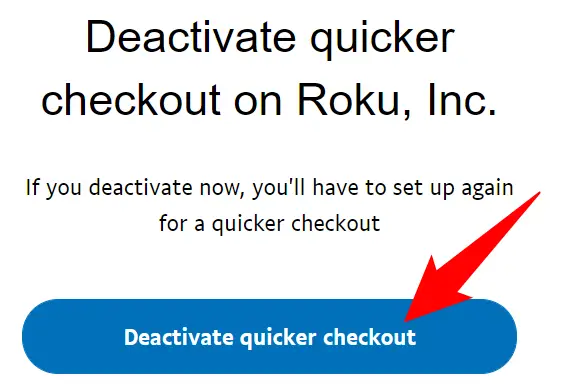 Faceți clic pe opțiunea „Dezactivați checkout mai rapid”.