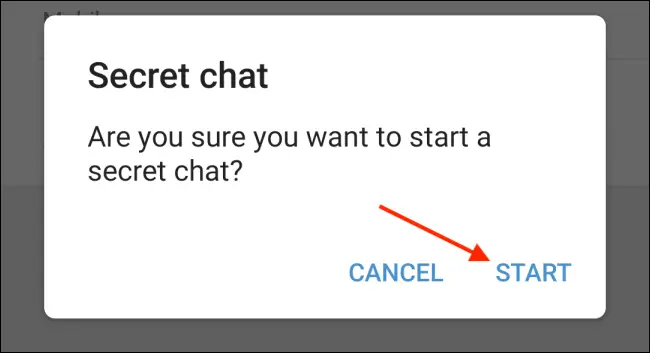 Tap Start to Start Secret Chat on Telegram for Android