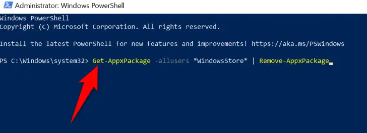 Run a command to remove Microsoft Store.